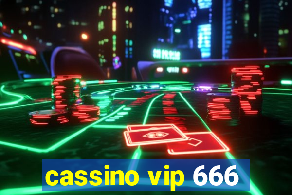 cassino vip 666